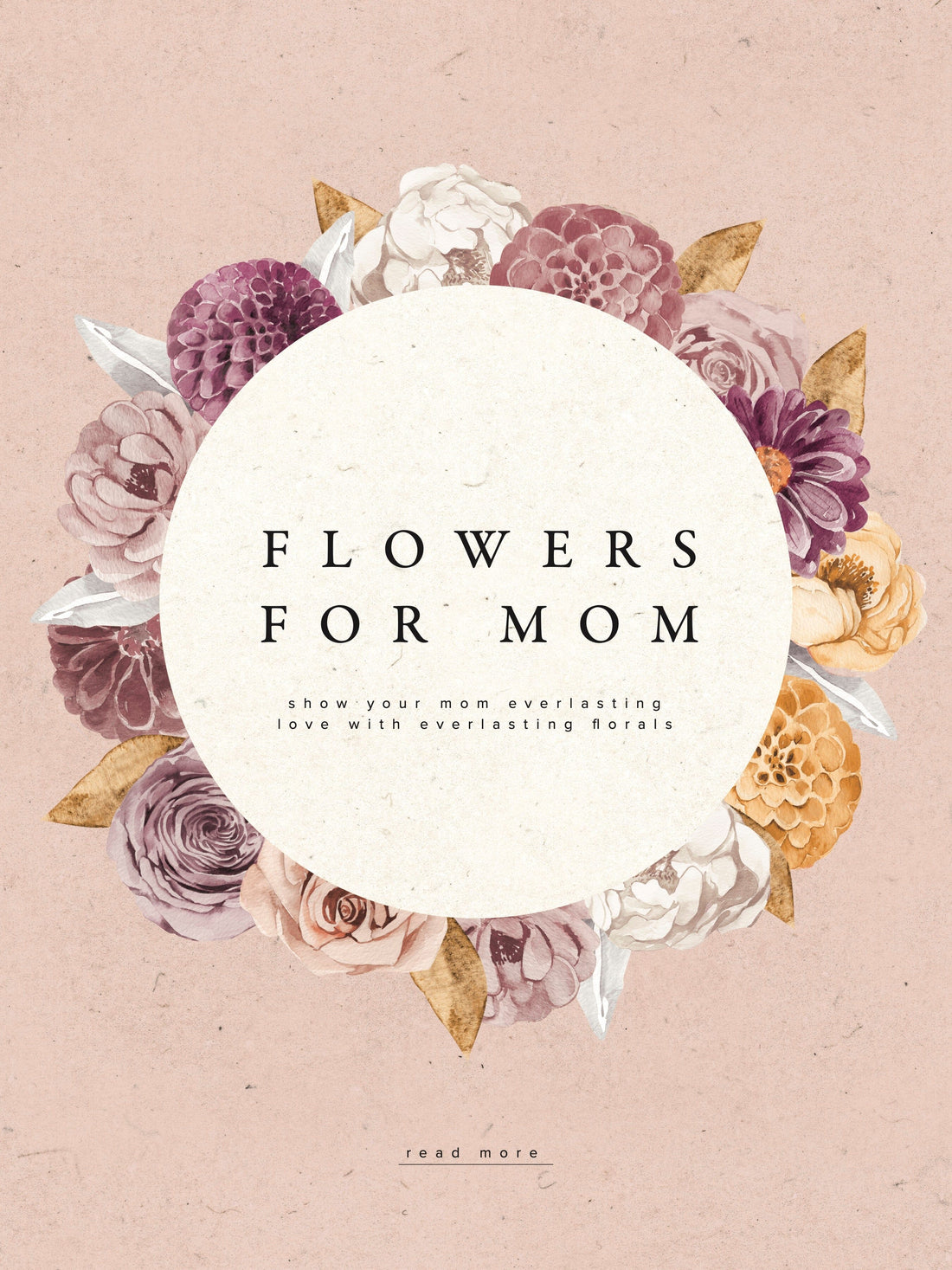 Flowers For Mom