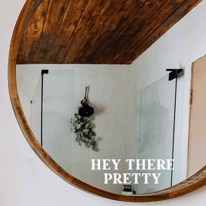 Hey There Pretty Mirror Decal Decals Urbanwalls White Serif