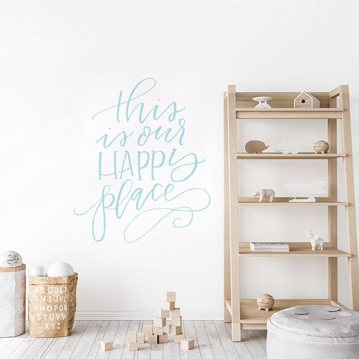 This is Our Happy Place Wall Decal Decals Urbanwalls Baby Blue 46" x 55.5"