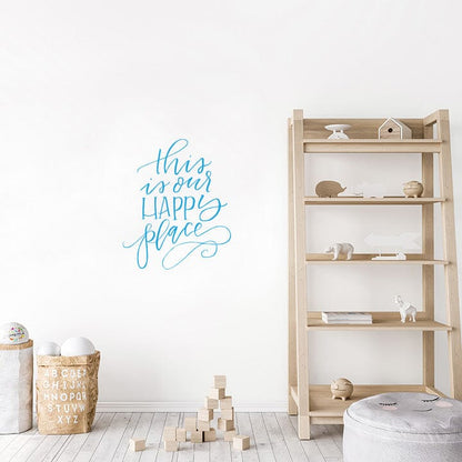 This is Our Happy Place Wall Decal Decals Urbanwalls Blue 23" x 28" 