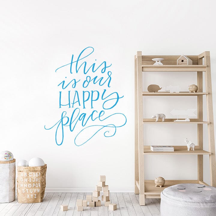 This is Our Happy Place Wall Decal Decals Urbanwalls Blue 46" x 55.5"