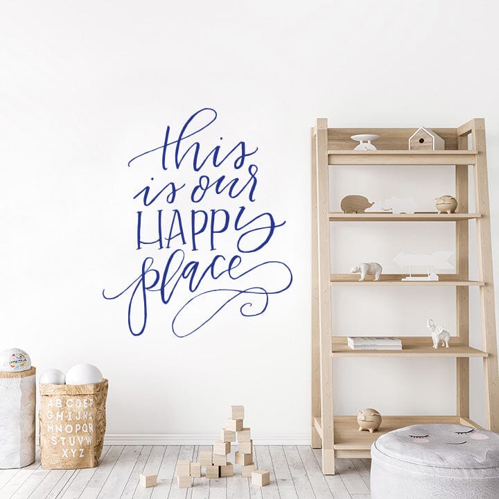 This is Our Happy Place Wall Decal Decals Urbanwalls Dark Blue 46" x 55.5"