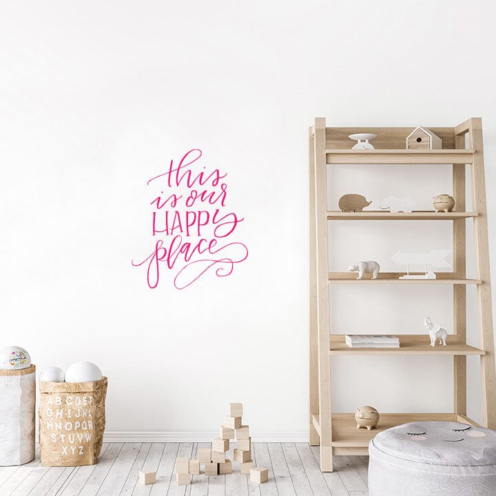 This is Our Happy Place Wall Decal Decals Urbanwalls Hot Pink 23" x 28"