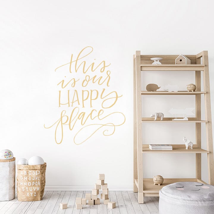 This is Our Happy Place Wall Decal Decals Urbanwalls Maize 46" x 55.5"