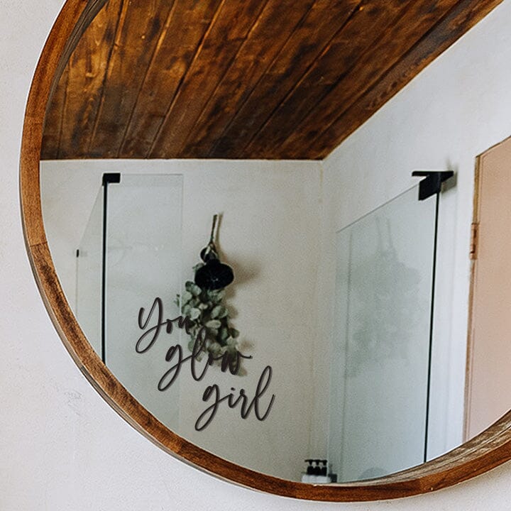 You Glow Girl Mirror Decal Decals Urbanwalls Black Script
