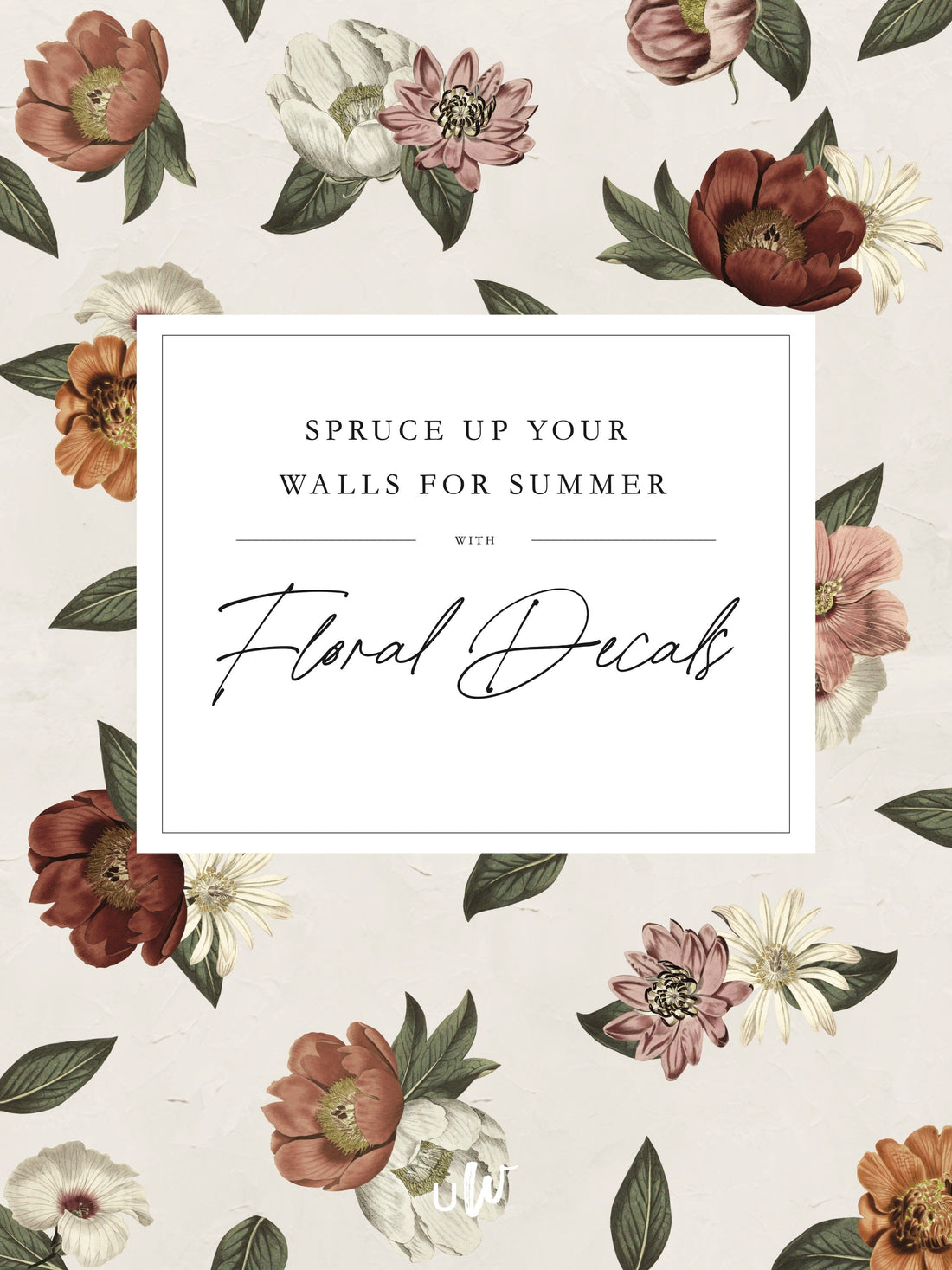 Floral Wall Decals: 5 Beautiful Ways to Bring a Garden Indoors
