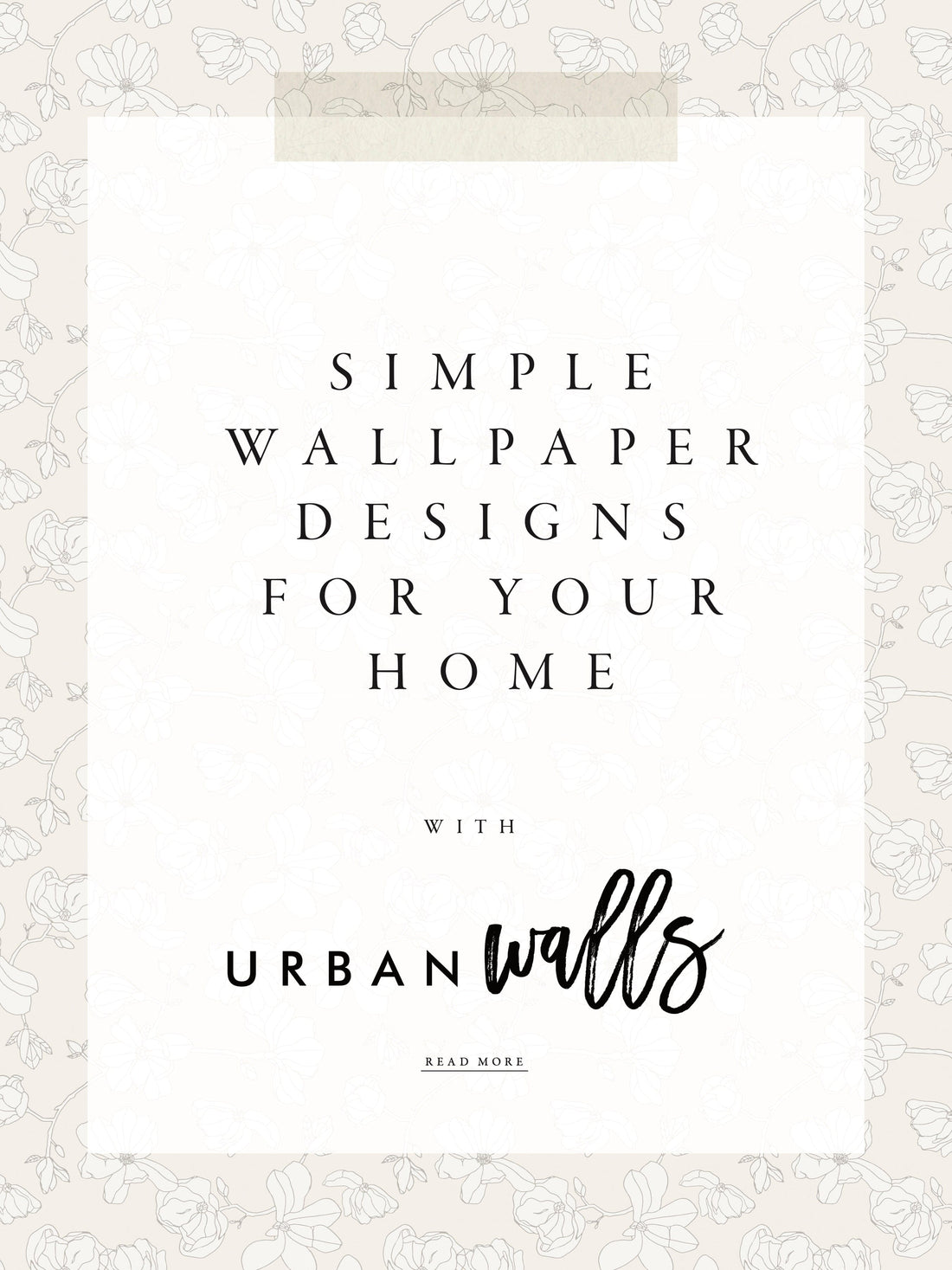 Simple Wallpaper Designs for Your Home