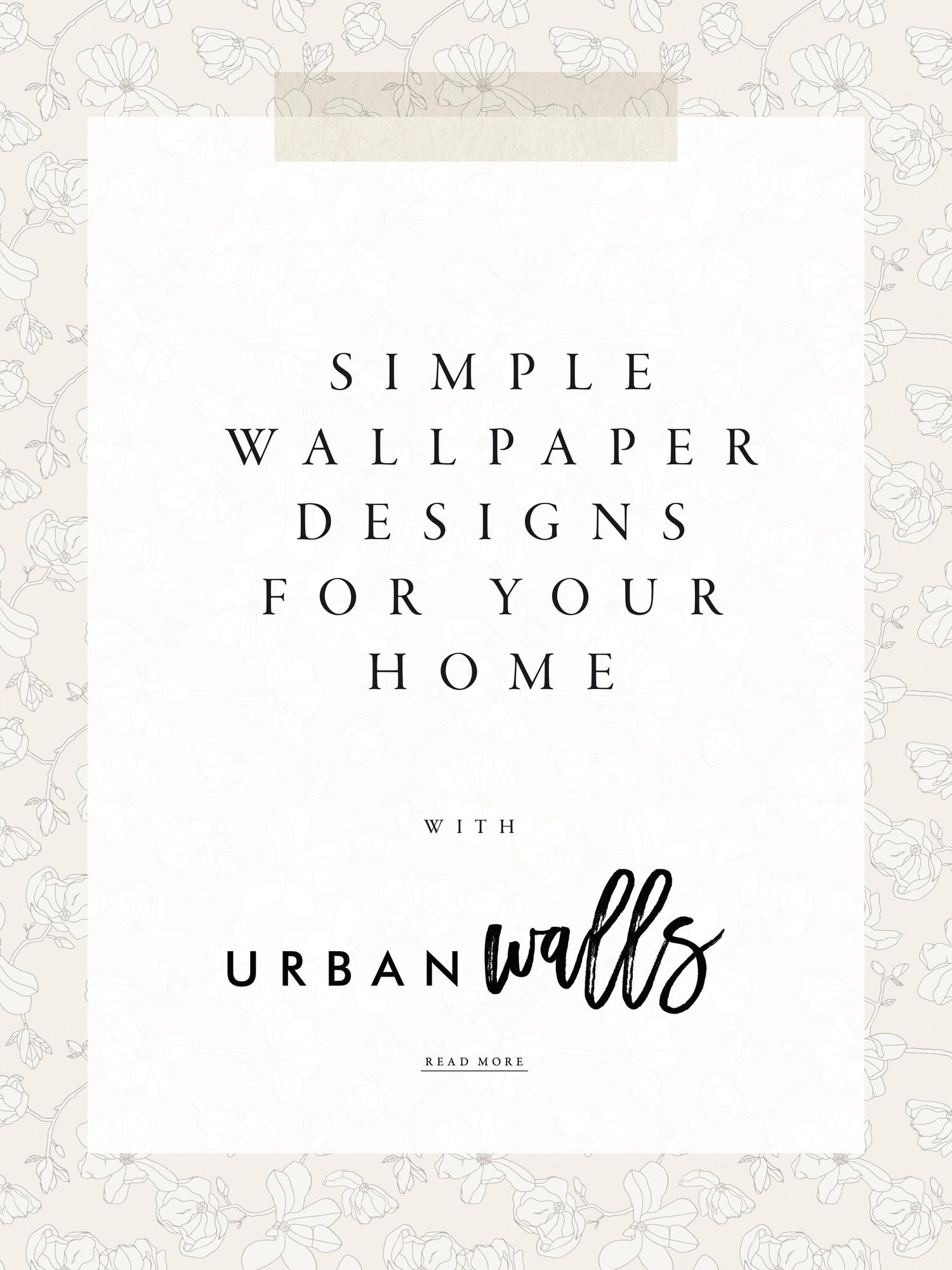 Minimalist Wallpaper for Your Home Decor Urbanwalls Canada