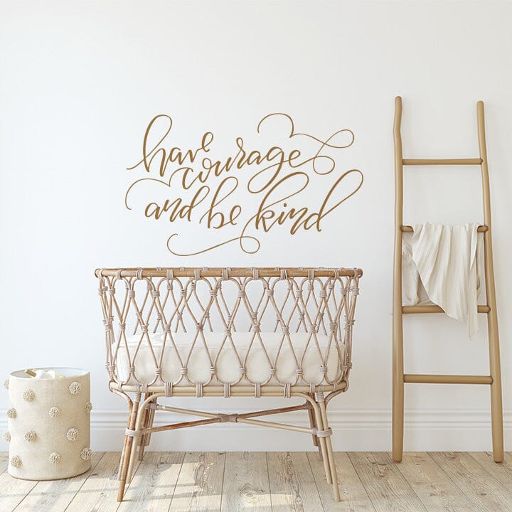 Have Courage and Be Kind Wall Decal Decals Urbanwalls Copper (Metallic) 48" x 29" 
