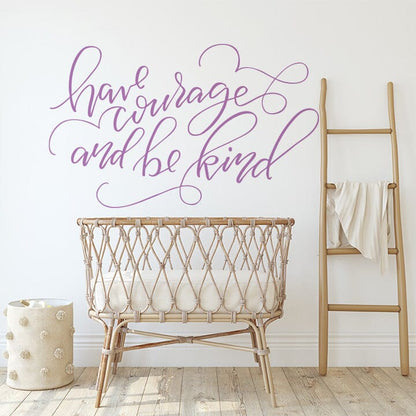 Have Courage and Be Kind Wall Decal Decals Urbanwalls Lilac 80" x 48" 