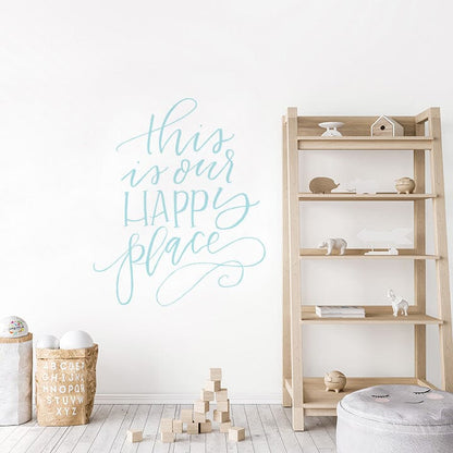 This is Our Happy Place Wall Decal Decals Urbanwalls Baby Blue 46" x 55.5" 