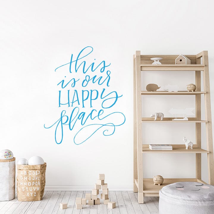 This is Our Happy Place Wall Decal Decals Urbanwalls Blue 46" x 55.5" 