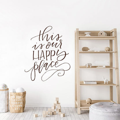 This is Our Happy Place Wall Decal Decals Urbanwalls Brown 46" x 55.5" 