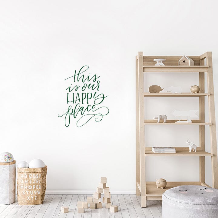 This is Our Happy Place Wall Decal Decals Urbanwalls Dark Green 23" x 28" 