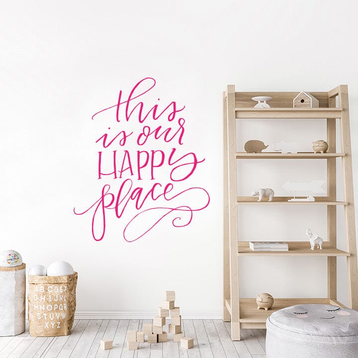 This is Our Happy Place Wall Decal Decals Urbanwalls Hot Pink 46" x 55.5" 