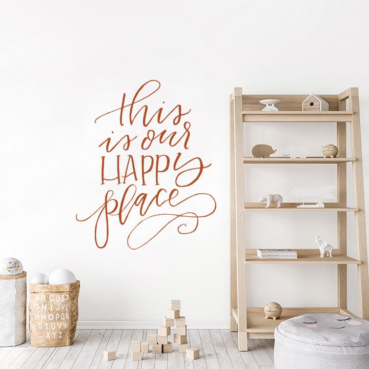 This is Our Happy Place Wall Decal Decals Urbanwalls Nut Brown 46" x 55.5" 