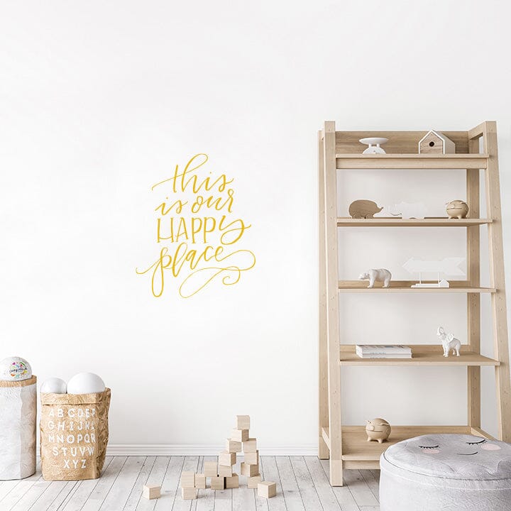 This is Our Happy Place Wall Decal Decals Urbanwalls Signal Yellow 23" x 28" 