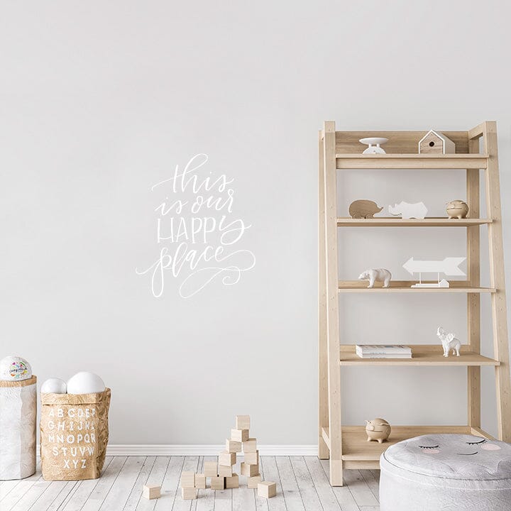 This is Our Happy Place Wall Decal Decals Urbanwalls White 23" x 28" 