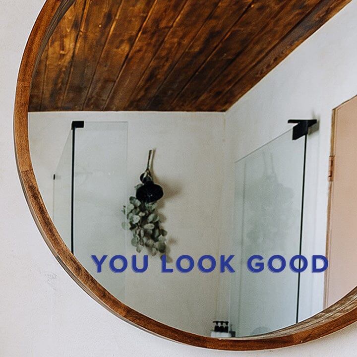 You Look Good Mirror Decal Decals Urbanwalls Dark Blue 