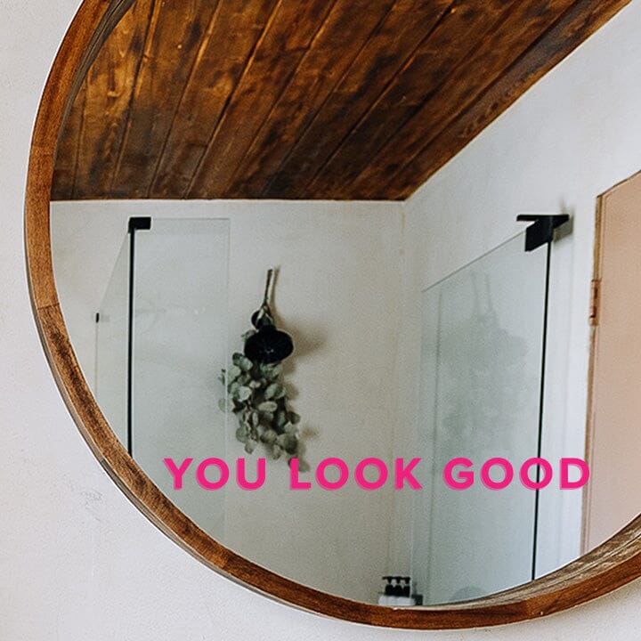 You Look Good Mirror Decal Decals Urbanwalls Hot Pink 